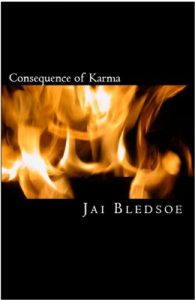 Jai Bledsoe | Consequence of Karma | Black Book Promo | Ja'Nese Dixon