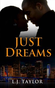 L.J. Taylor | Just Dreams | Black Book Promo | Ja'Nese Dixon