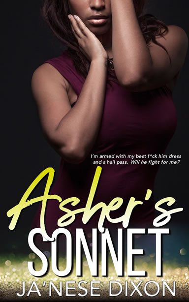 Asher's Sonnet by Ja'Nese Dixon | Smith Pact Duo Series